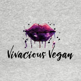 Vivacious Vegan with Purple Lips T-Shirt